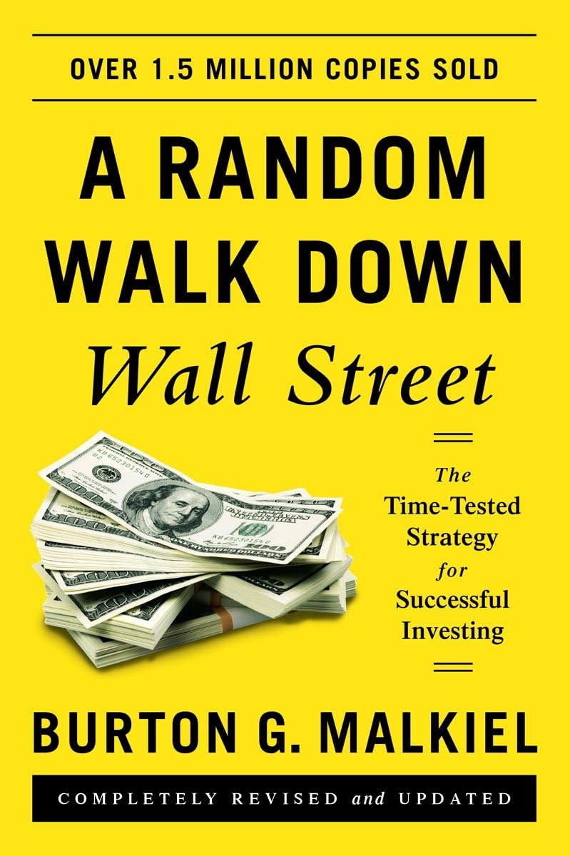 A Random Walk Down Wall Street por Burton Malkiel